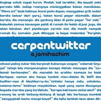 koleksi #CerpenTwitter oleh @ajamiha * anda boleh beli buku #CerpenTwitter Vol.1 dgn men-tag @twt_cerpen atau @_merpatijingga_ atau @faisalmustaffa