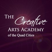 We are the Creative Arts Academy of the Quad Cities.