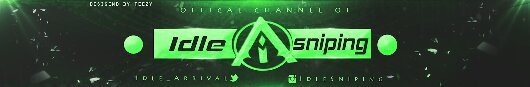 Member of Idle Arrival~
Private YT: Idle Clipz~
Clan YT: Idle Arrival Recruiting~
GT: Idle Clipz~
Former: FaMe, Perfect and TMB~
Feeder*TrickShoter*TryHard