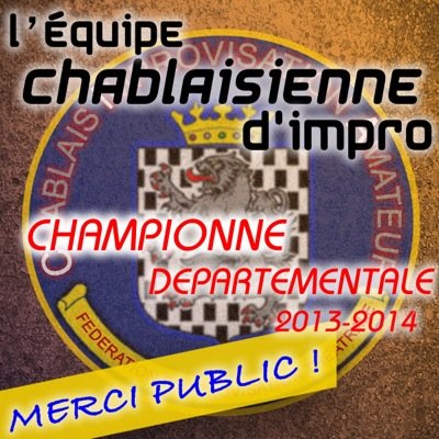 Collectionneur de dorsales ou prosélyte de mère en fille, les personnages de l'équipe chablaisienne d'impro théâtrale vous surprennent depuis plus de 10 ans