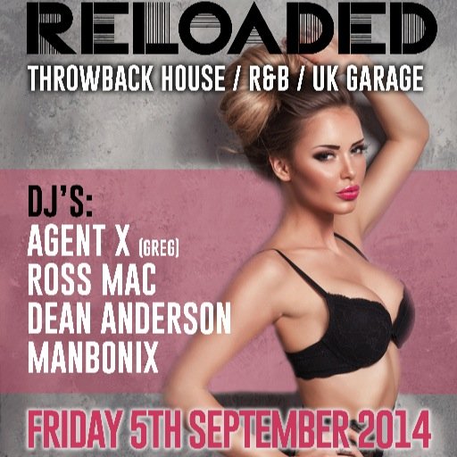 Reloaded the original throwback party! Various venues in Herts, Essex, London #House #R&B #UKGarage Live