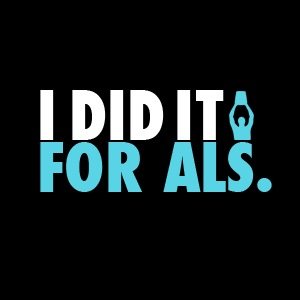 In support of finding a cure for ALS & spreading awareness. Donate and receive a shirt http://t.co/jgHHvGA1Yq