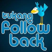 Follow ajah, ntar saya follback.
harus mention di @OnTheFollow dan @SaveIndonesia7