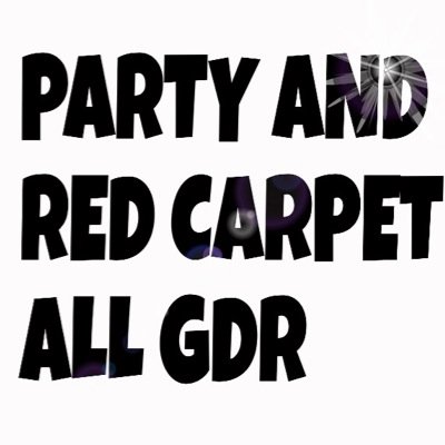party and red carpet all gdr. 
information coming soon.