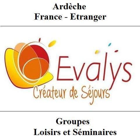 EVALYS, agence réceptive en Ardèche, organise vos séjours « sur mesure ». Séminaires, Incentives, circuits touristiques, week-ends bien-être et sportifs, etc.