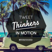 Thinkers In Motion (@thinkerinmotion) 's Twitter Profile