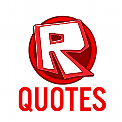 Roblox Quotes Knownquotes Rbx Twitter