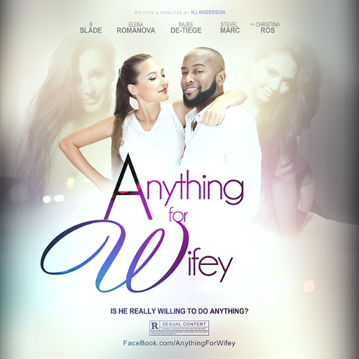 A romantic comedy by @kjAndersonWorld. Anything for Wifey is about young successful couple willing to do anything to save their marriage by having a threesome.