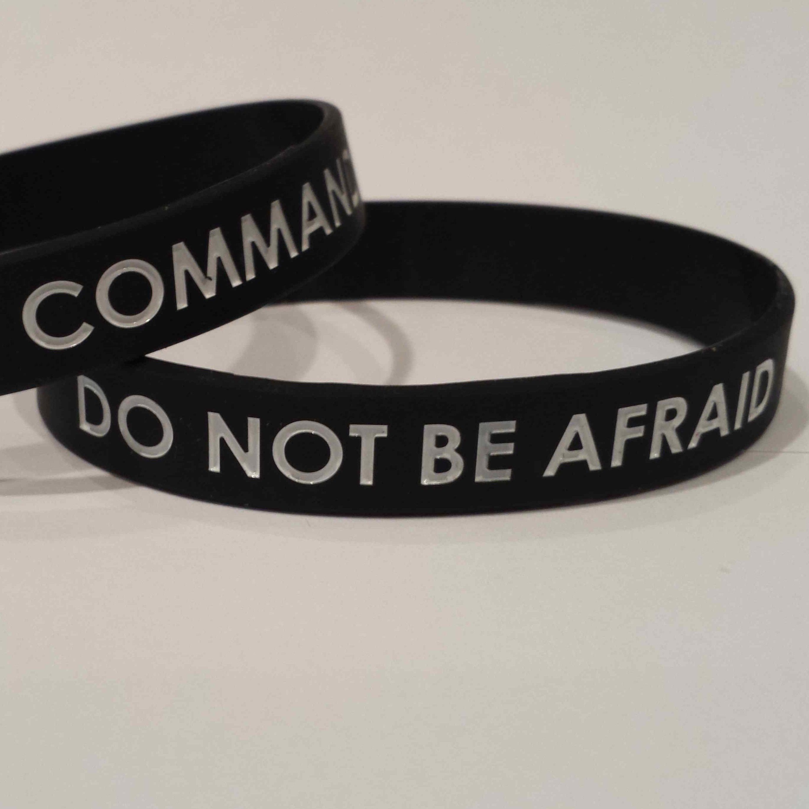DO NOT BE AFRAID