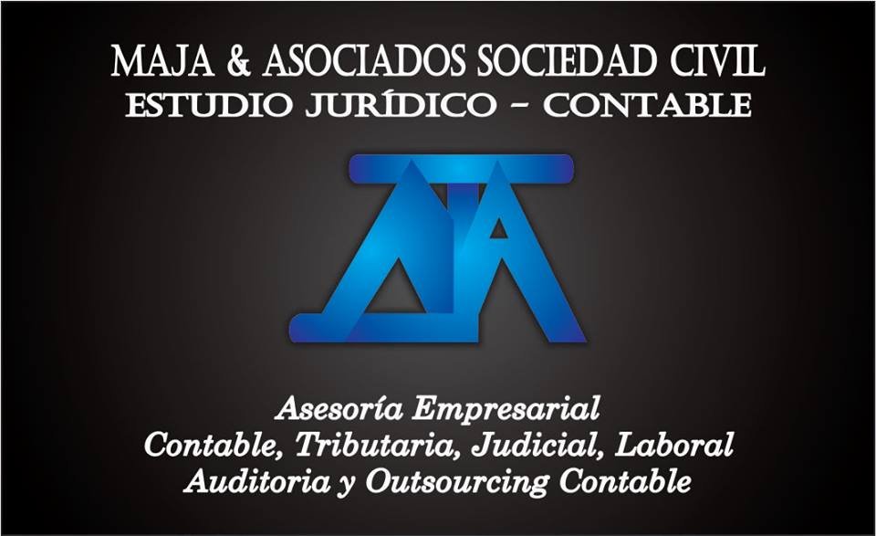 MAJA & Asociados Sociedad Civil
 Estudio Jurídico - Contable
 Asesoría Empresarial, Contable, Tributaria, Judicial, Laboral, Auditoria y Outsourcing Contable.