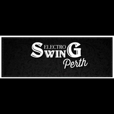 Electro Swing Perth - Lover's of Electro Swing around the world - ...& all that is Electro Swing in Perth, Western Australia