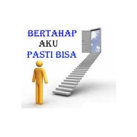 Kesuksesan berawal dari kemauan yang kuat. Aku bisa jika aku mau berusaha.