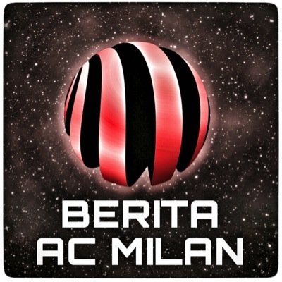 AC Milan News In Bahasa Indonesia | sorry news only no commercial | gunakan bahasa sopan! | check TL before ask!