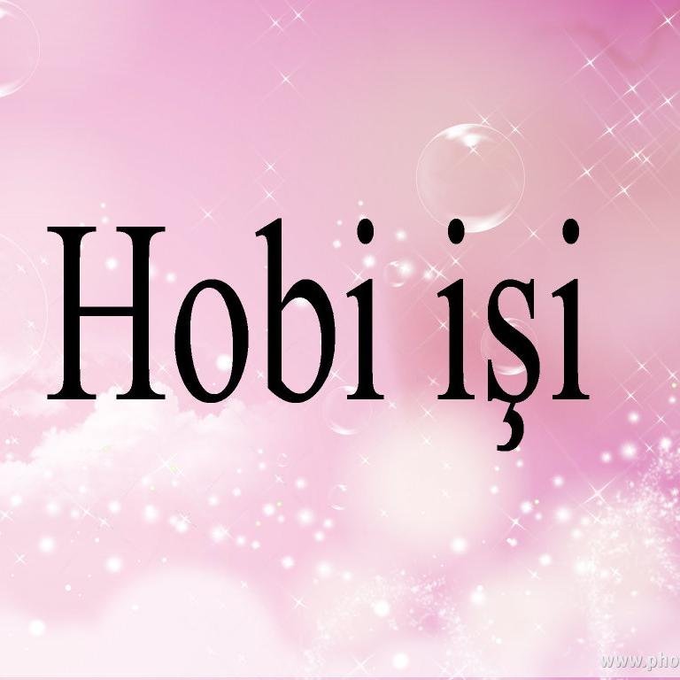 #Hobi işi sever / sipariş üzerine satılır