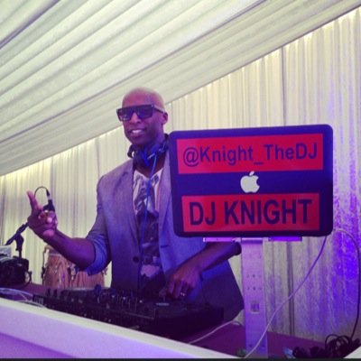 DJ Knight #TheSpecialEventsDJ