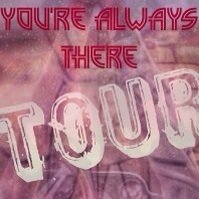 You're Always There World Tour! Coming soon! Buy here your tickets and meet&greets! Find here all up to date updates on the Tour!❤️