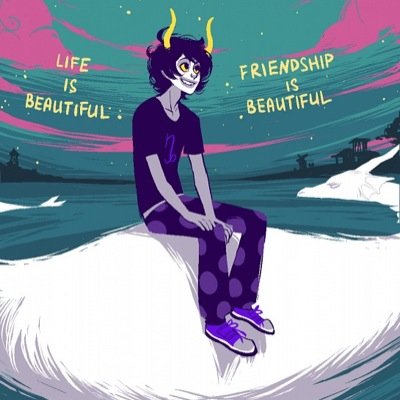 SoMeTiMeS LIfE cAn Be MoThErFuCkInG hArD, yKnow? moirails? - @KarkatVantas413