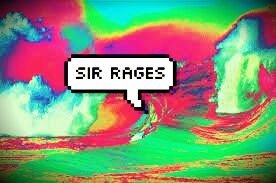 This is the Official Sir Rages Twitter account. go follow mah personal @sir_rages