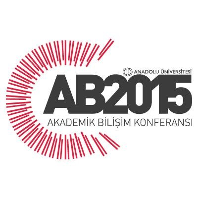 #ab2015 - Akademik Bilişim, 2015 Resmi Twitter Sayfası
Anadolu Üniversitesi - Eskişehir