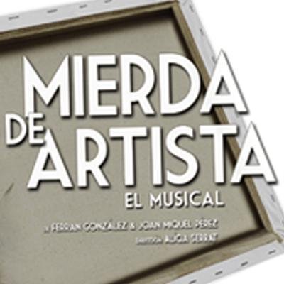 Mierda de Artista, el Musical