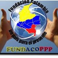 La Fundación Colombia un País para el presente “FUNDACOPPP”, Entidad Sin Ánimo de Lucro,