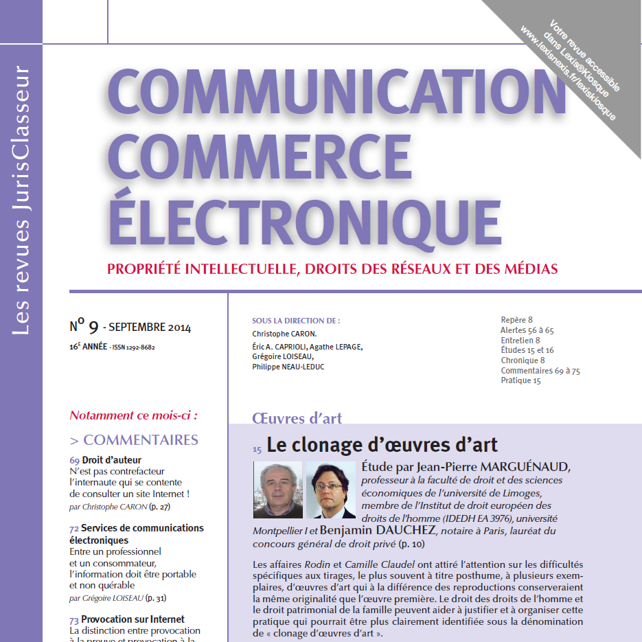 La revue #LexisNexis Communication - Commerce électronique dédiée à #propriétéintellectuelle, droits des #réseaux des #médias #données #NTIC #avocats #juristes