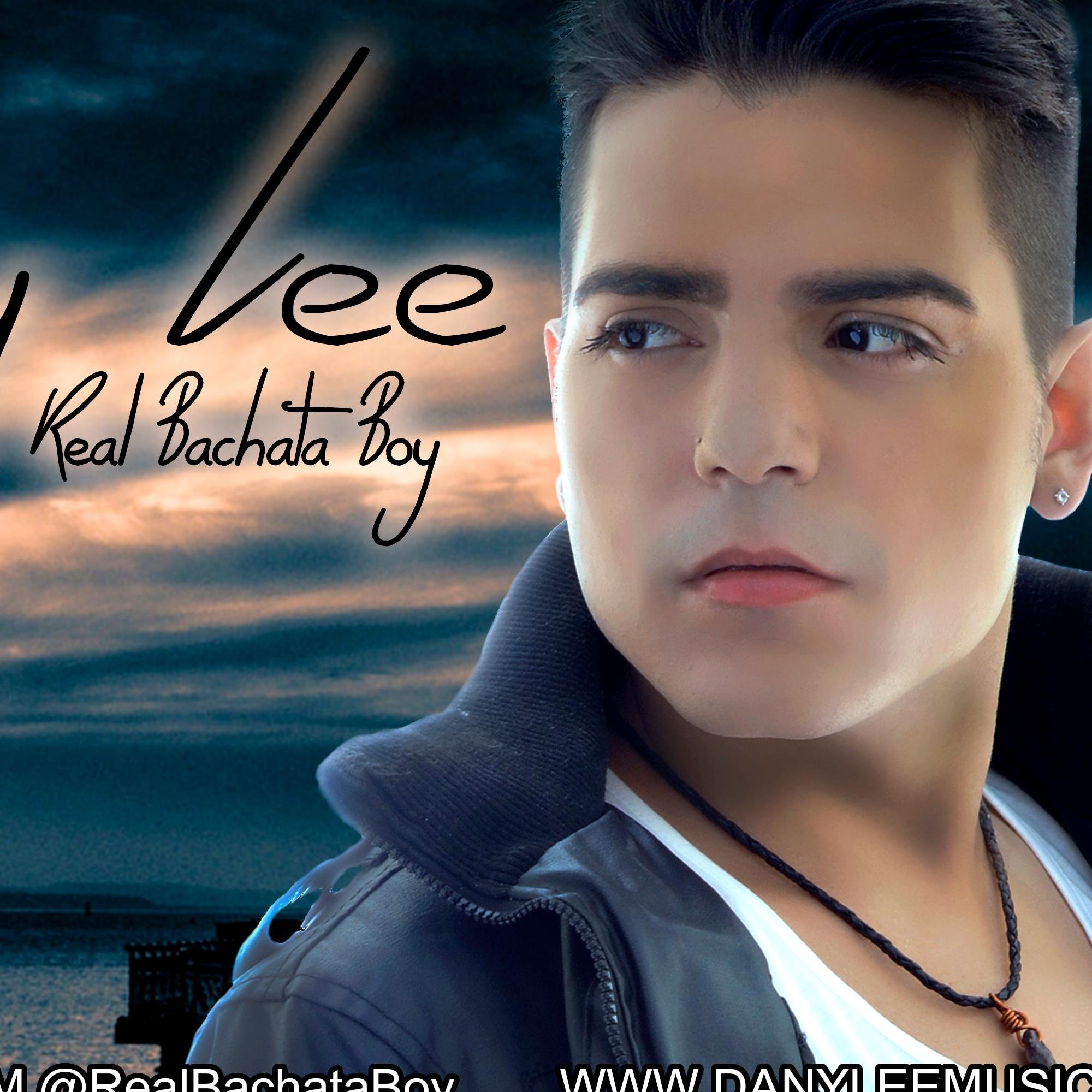 FANS CLUB OFICIAL de DANY LEE @DanyLeeOficial , SIGUELO Y DISFRUTA DE SUS CANCIONES / INSTAGRAM Y TWITTER @DanyLeeOficial