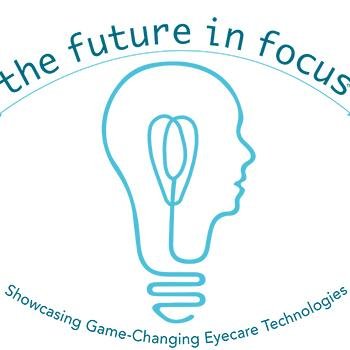 Join #TheFutureinFocus on Sept. 16 in Las Vegas to learn about the vision care field's most innovative, game-changing eyecare technologies.