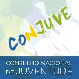 Conselho Nacional  de Juventude, vinculado à Secretaria Nacional de Juventude da Secretaria de Governo Presidência da República