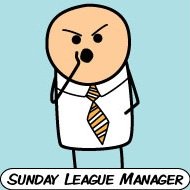 A fictional Sunday League Manager, who gives out WORLD CLASS advice and tips! Followers must be 18+.