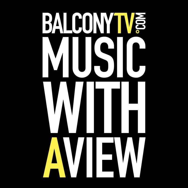 BalconyTV films bands on balconies around the world. BalconyTV ReTweet re-tweets artist news from around the world. Support the music!