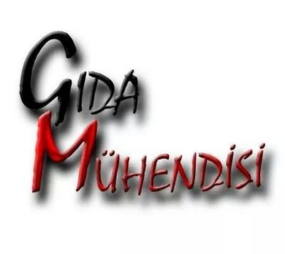 Gıda Mühendisi  Hacettepe Üniversitesi                                                       Gıda Mühendisleri Birliği @GidaMuhBirligi