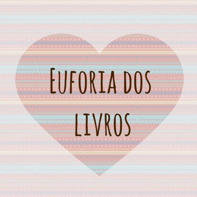 Siga nosso Intagram: @euforia_dos_livros