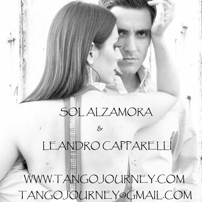 SOL ALZAMORA AND  LEANDRO CAPPARELLI - TANGO-
- dancers, teachers and producers -
 PRESENT TANGO JOURNEY
facebook:tangojourney  .  youtube: solyleandro