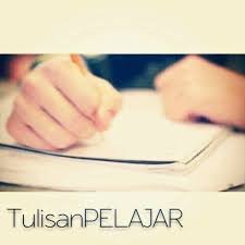 Tulisan Pelajar & Mahasiswa