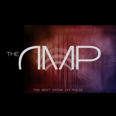 The Amp // Thursdays // 6-8pm // Pulse 98.4 // TuneIn App