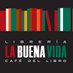 La Buena Vida (@labuenavidalib) Twitter profile photo La Buena Vida (@labuenavidalib) Twitter profile photo