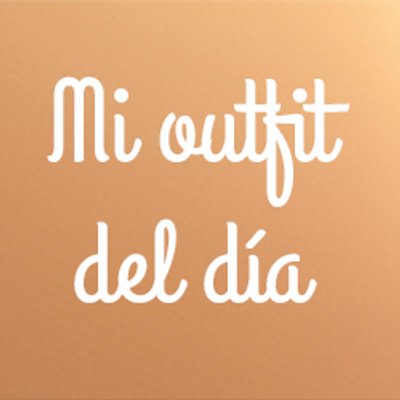 Mi Outfit del Día (@MiOutfitdelDia) / Twitter