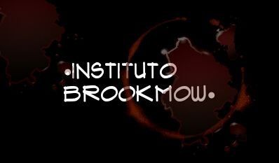 Rol basado en torno a Brookmow;
Un instituto aparentemente normal en el que asisten seres sobrenaturales adolescentes.
