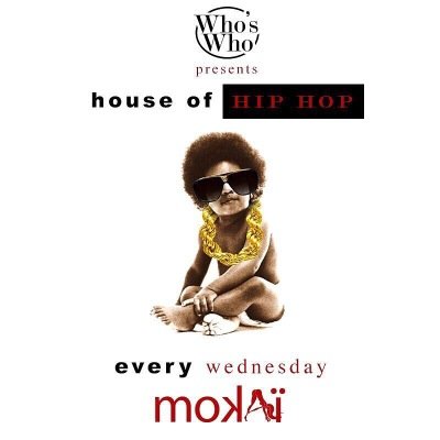 _HouseOfHipHop's profile picture. HOUSE OF HIP-HOP At Mokai Will Be The #1 WEDNESDAY Hip-Hop Spot In Miami Conjoining Old School & New School Powered By @WhosWhoPresents @OfficialDTMG