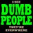 ISeeDumbPeople