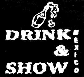 drinkshow's profile picture. EVENTOS Innovadores a donde lo requieras