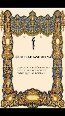 CofradiasHuelva's profile picture. 365 días dedicados a las cofradías onubenses. Información actual y veraz de nuestras Hermandades. Por y para Huelva #MagnaHuelva  #VAMOSRECRE