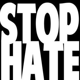 #StopHate #EndBullying #NoToRacism
