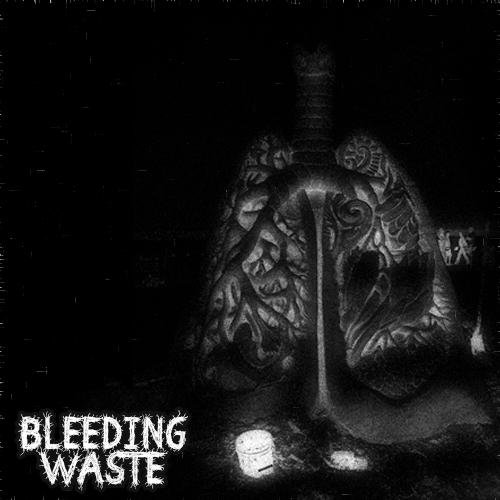 Bleeding Waste Official Twitter Page.  Death/Grind
