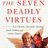 Seven Deadly Virtues