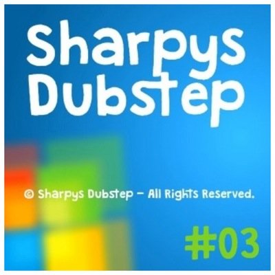 Sharpys Dubstep // Playlists of high quality dubstep, and savage mashups.