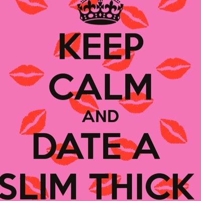 Sometimes I like slim, Sometimes I like thick
Sometimes I combine and I like ThimSlick