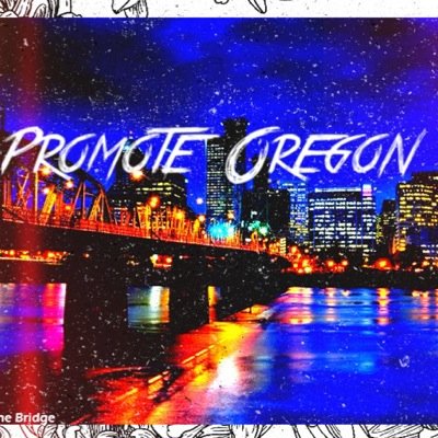 Promoting Oregon acounts! Promoting Oregon talent! Send me something cool!
SEND TO: PromoteForOregon@gmail.com