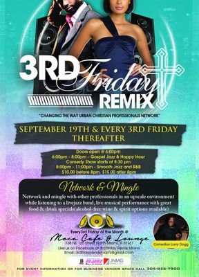 3rd Friday Remix Miami - Come enjoy great live musical performances, comedy and poetry in the Miami area & interact with mature, professional individuals.